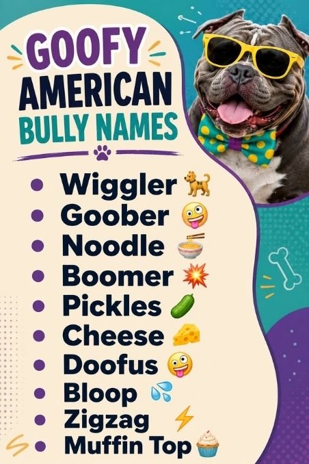 Goofy American Bully Names