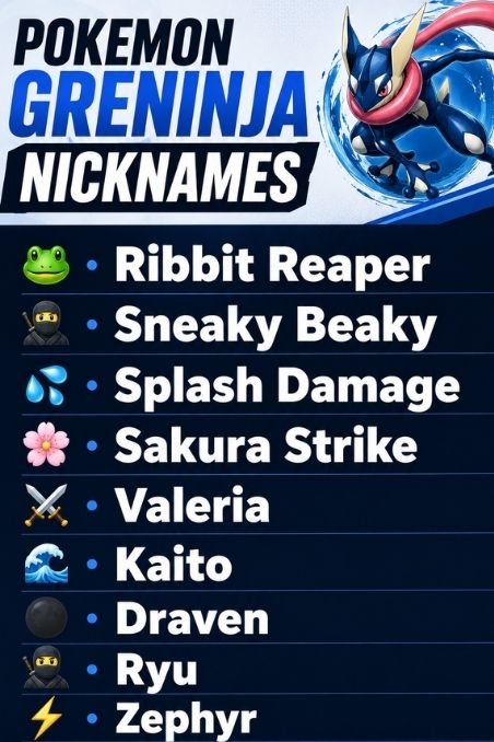 Pokemon Greninja Nicknames
