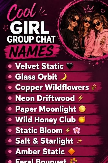 Cool Girl Group Chat Names