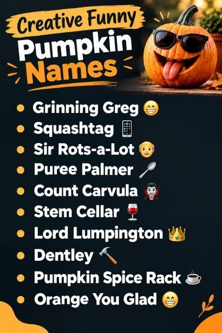 Creative Funny Pumpkin Names