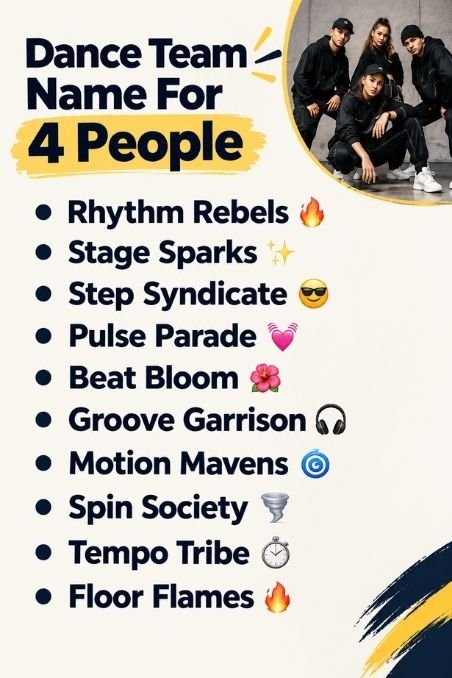 Dance Team Name For 4 People