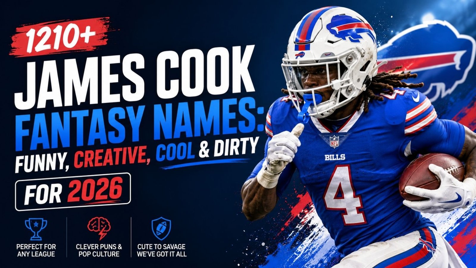 James Cook Fantasy Names: 1210+ That Will Make Your League Talk in 2026 🔥 Funny, Cool, Clever & Wild Picks
