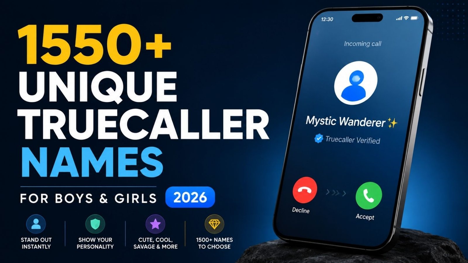 Unique Truecaller Names: 1550+ Ideas for Boys & Girls 2026 That Will Make Your Caller ID Unforgettable