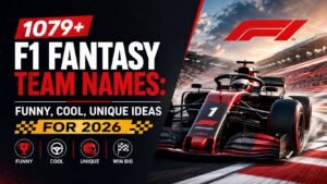 F1 Fantasy Team Names: 1079+ That Will Make Your League Stand Out in 2026