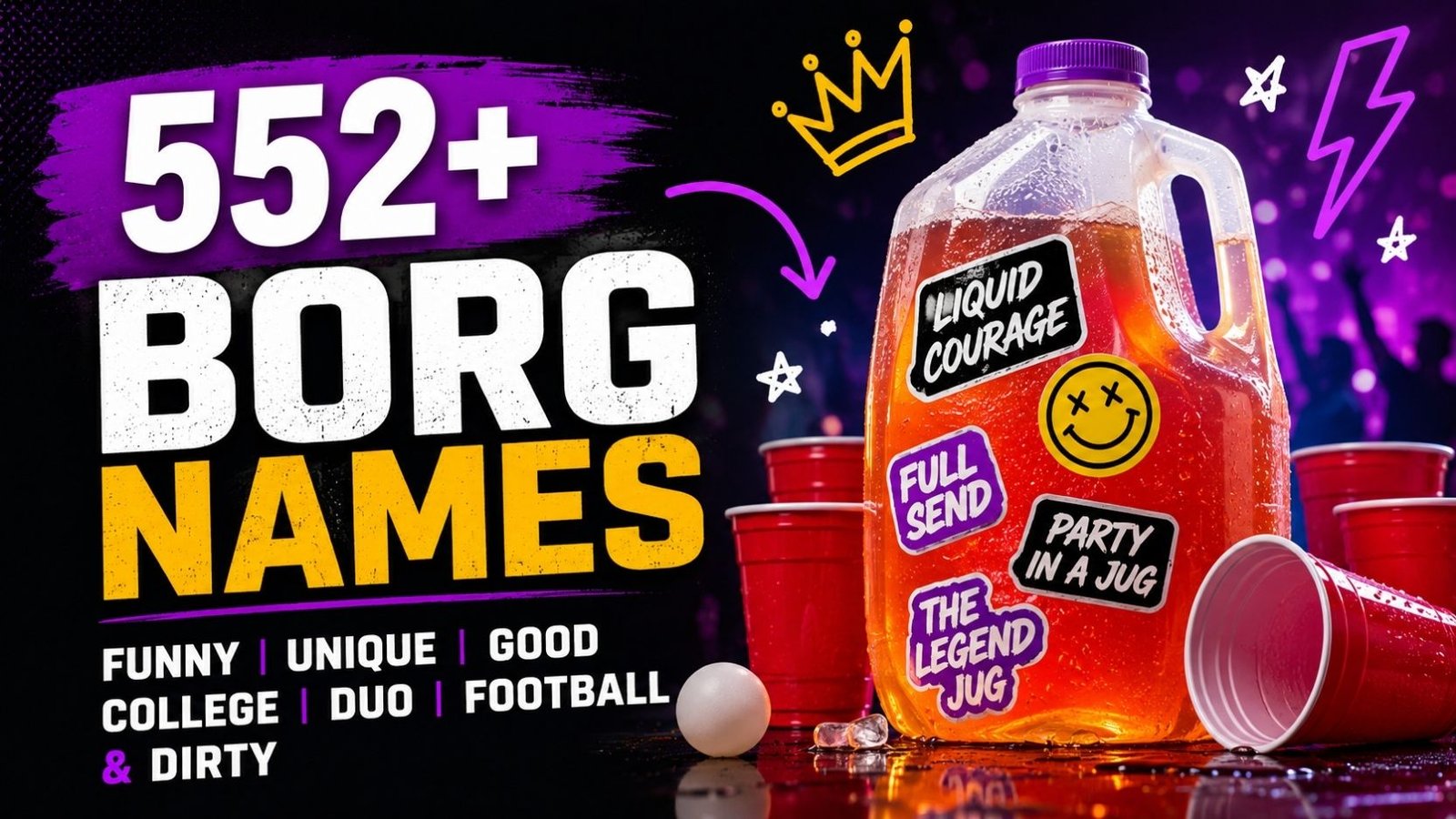Borg Names: 552+ That Will Make Your Jug Unforgettable: Funny, Dirty, Unique, Cool & Wild Picks