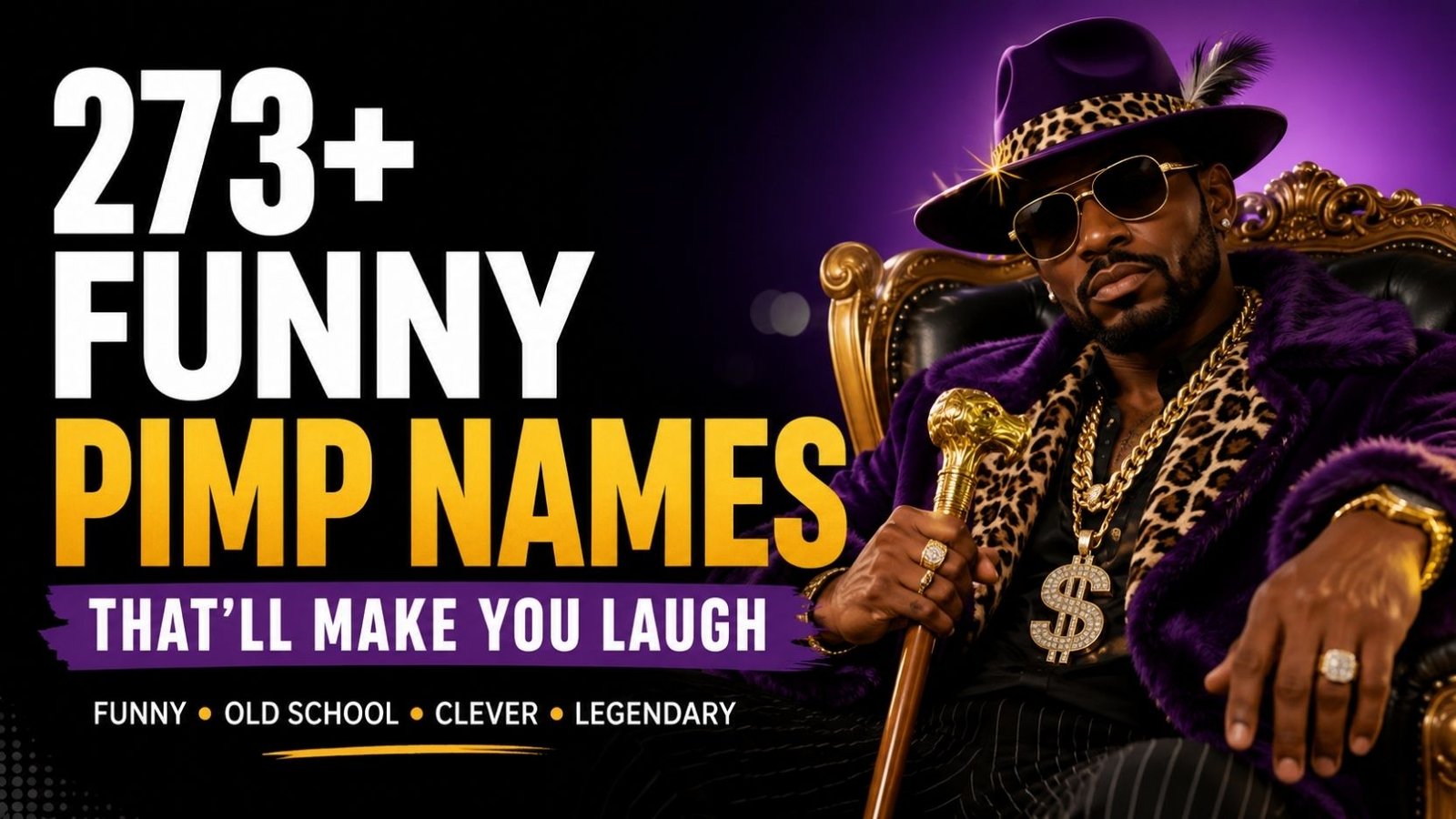 Funny Pimp Names: 273+ That Are So Wild You’ll Want to Read Every One