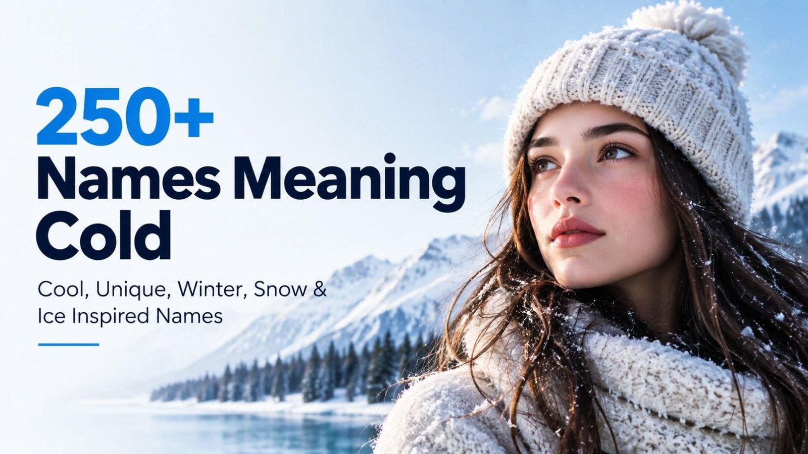 250+ Names Meaning Cold: You Won’t Believe How Many Are Actually Real